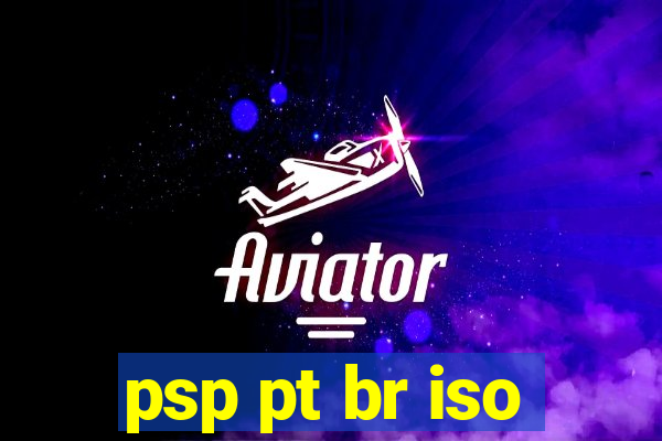 psp pt br iso